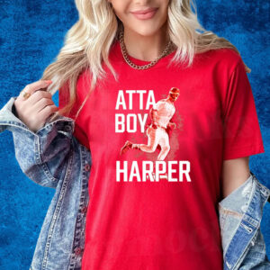 Atta Boy Harper New T-Shirt