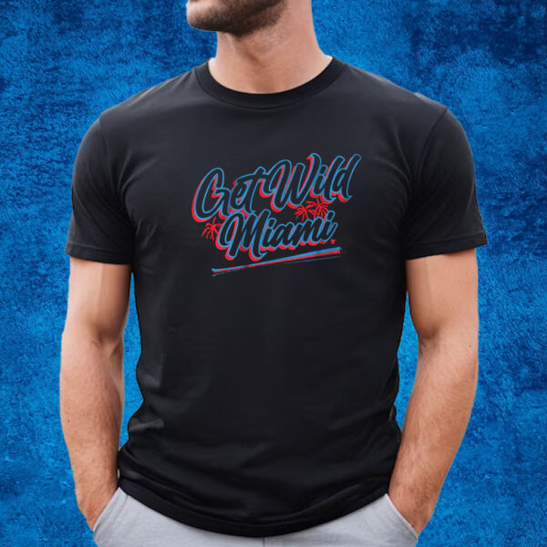 Get Wild Miami Baseball Shirt