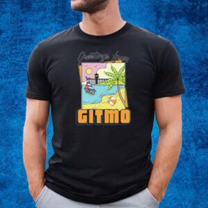 Greetings From Gitmo T-Shirt