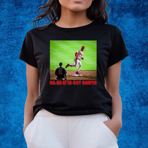 Ha Ha Atta Boy Harper Philadelphia Phillies T-Shirts