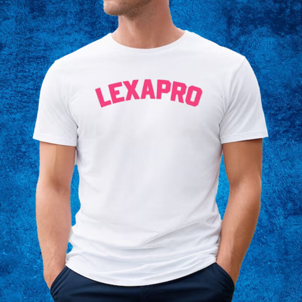 Hannah Lexapro Shirt