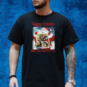 Happy Crimble With Love From Us To You T-Shirt