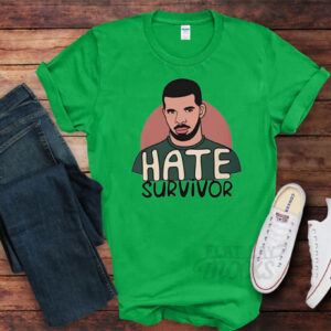Hate Survivor Hoodie Drake