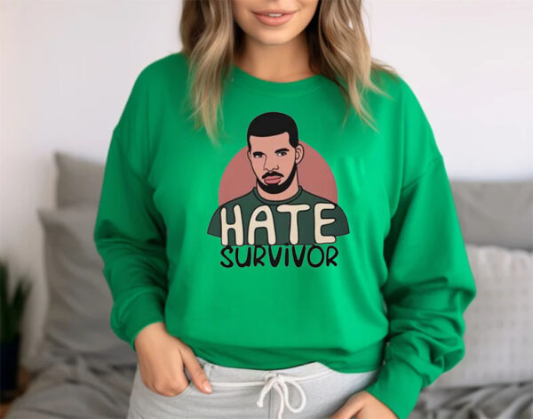 Hate Survivor Hoodie Drake