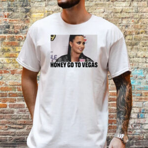 Honey Go To Vegas T-Shirt
