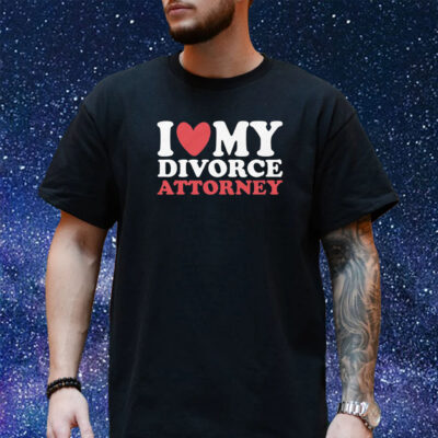 I Heart My Divorce Attorney T-Shirt