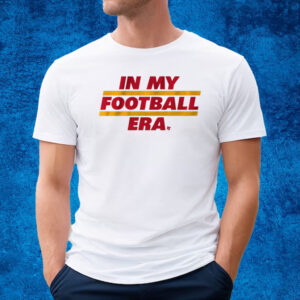 In My Football Era T-Shirt
