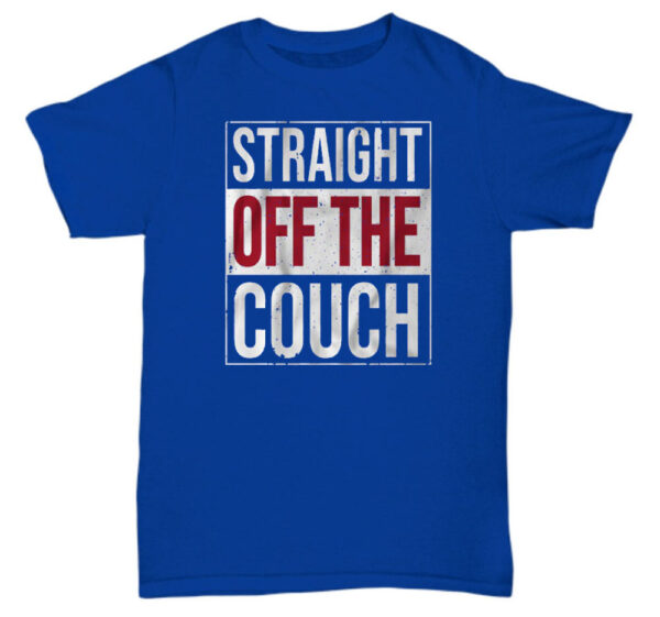 Justin Pugh Straight Off The Couch Hot Shirt