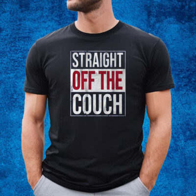 Justin Pugh Straight Off The Couch Shirt