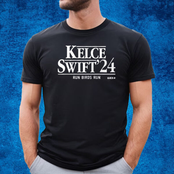 Kelce Swift ’24 Run Birds Run Shirt