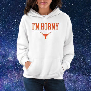 Lauren Ashley Texas Longhorns I’m Horny Shirt Hoodie