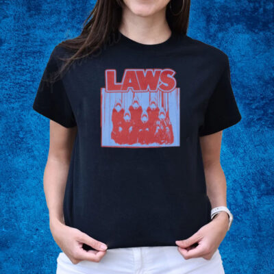 Laws We Gonna Need A Bigger Court T-Shirts