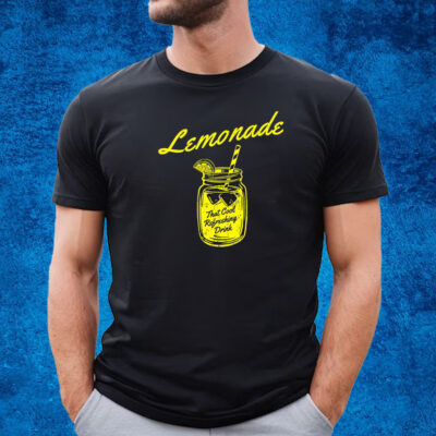 Lemonade That Cool Refreshing Drink T-Shirt