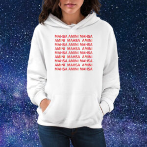 Mahsa Amini Mahsa Amini Shirt Hoodie