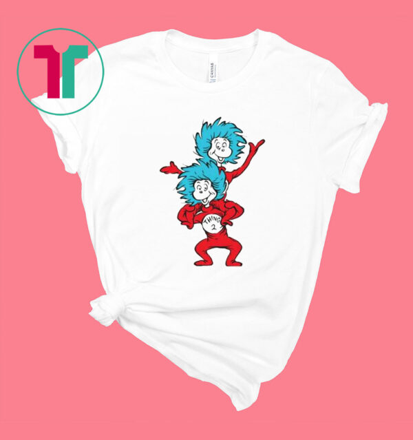 Dr. Seuss Thing 1 And Thing 2 Shirts