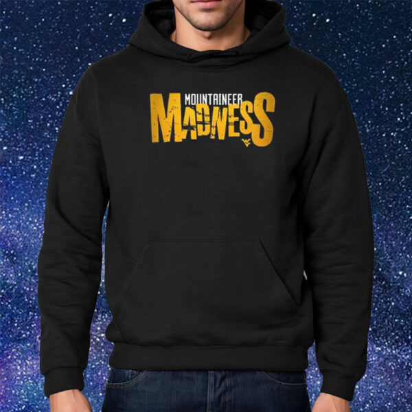 Mountaineer Madness Shirt Hoodie