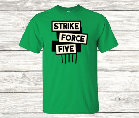 Official Strike Force Five Shirt