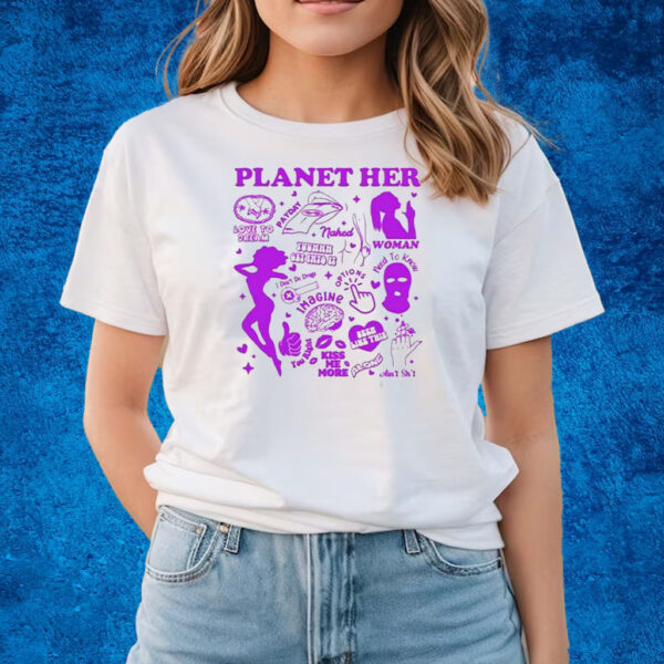 Planet Her Kiss Me More Shirts