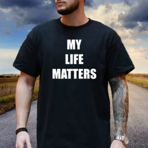 Sam Hyde Cashstar My Life Matters Shirt