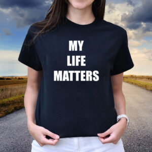 Sam Hyde Cashstar My Life Matters Shirts