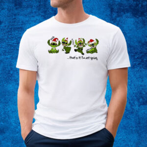 Stitch Grinch Christmas Ooh That’s It I’m Not Going T-shirt