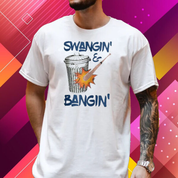 Swangin And Bangin Houston Astros T-Shirt