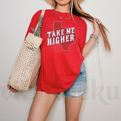 Take Me Higher Shirts