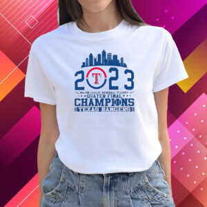 Texas Rangers 2023 Major League Baseball Playoff Quarter Final Champions T-Shirts