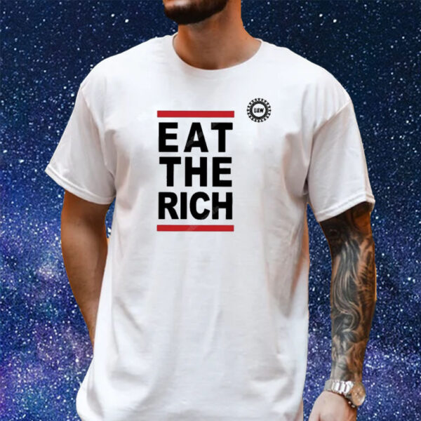 Uaw Merchandise Eat The Rich Shirt