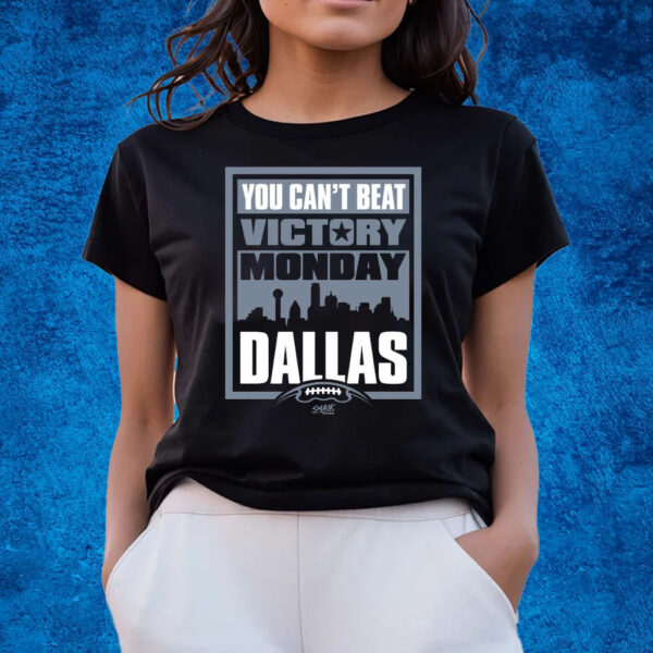 Victory Monday – You Can’t Beat Dallas T-Shirts For Dallas Football Fans