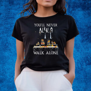 Youll Never Walk Alone Nwa Hip Hop Signature T-Shirts