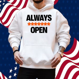 Zimwhodey Uno Always Fucking Open Shirt Hoodie