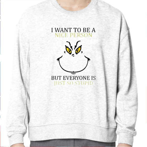 Christmas I Want To Be A Nice Person Shirt