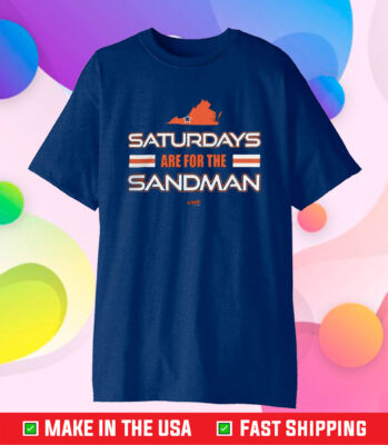 Virginia Tech Saturdays Are For The Sandman 2023 T-Shirt