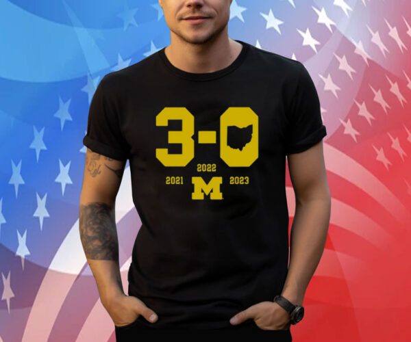 Michigan Football 3-0 In The Game Shirts