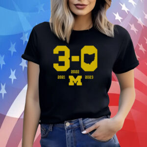 Michigan Football 3-0 In The Game Shirts