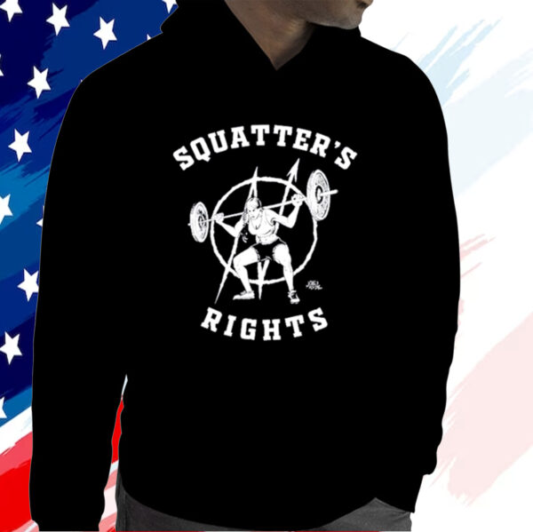 Squatter’s Rights Shirt