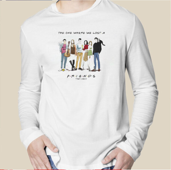 The One Where We Lost A Friends Matthew Perry 1969-2023 Shirts