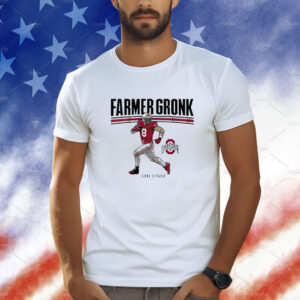 Ohio State Buckeyes Football Cade Stover Farmer Gronk Shirts