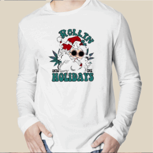 Rollin Into The Holidays Smoker Santa Shirt