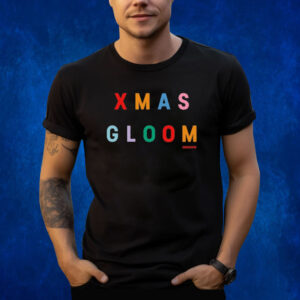 Xmas Gloom Shirts