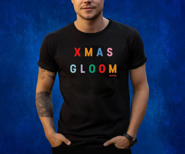 Xmas Gloom Shirts