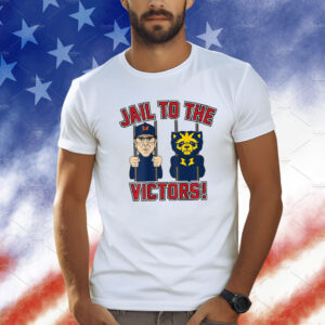 Jail To the Victors Shirts