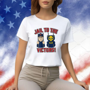 Jail To the Victors Shirts