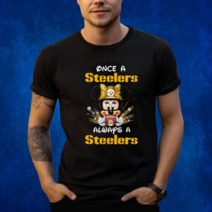 Mickey Once A Pittsburgh Steelers Always A Steelers TShirt