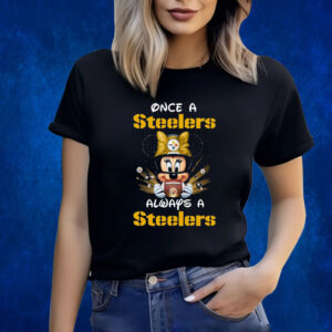 Mickey Once A Pittsburgh Steelers Always A Steelers TShirt