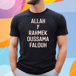 Achraf Hakimi Allah Y Rahmek Oussama Falouh Shirt