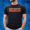 Believe T-Shirt