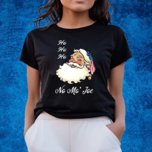 Brittany Aldean Ho Ho Ho No Mo’ Joe T-Shirts