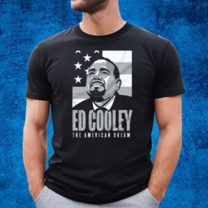 Ed Cooley The American Dream T-Shirt